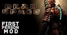 Модификация добавляет в Dead Space вид от первого лица