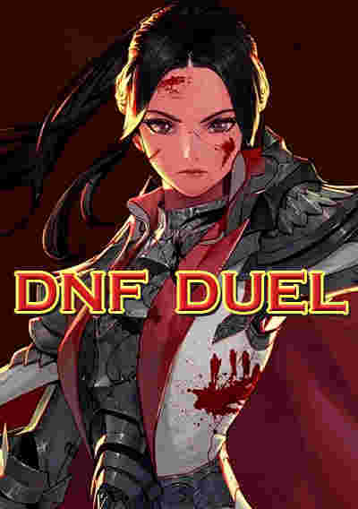 DNF Duel