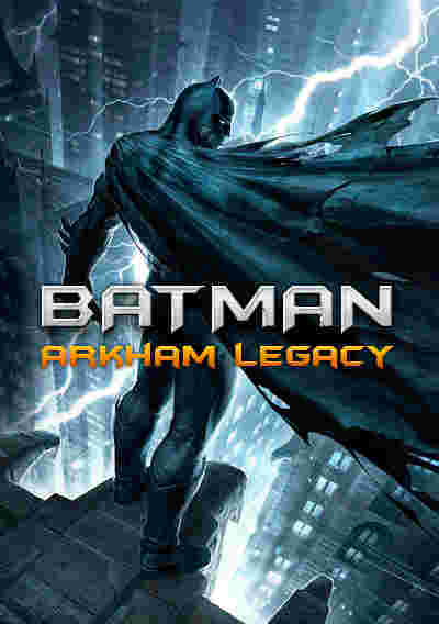 Batman: Arkham Legacy