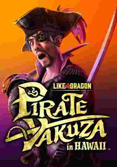 Like a Dragon: Pirate Yakuza in Hawaii