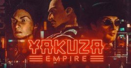 Состоялся официальный анонс игры Yakuza Empire