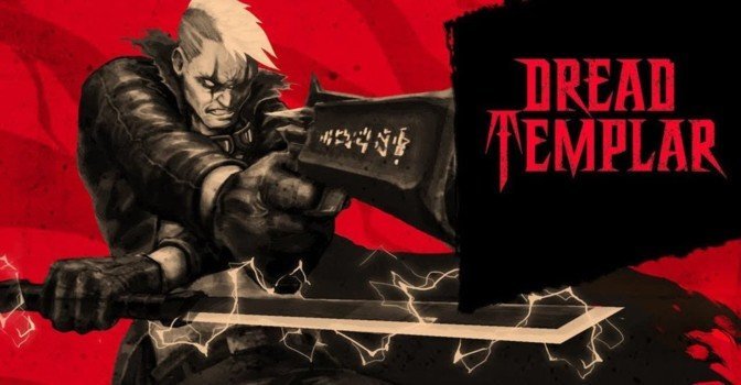 Обзор Dread Templar — ретро-вкусняшка для фаната стрелялок