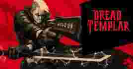 Обзор Dread Templar — ретро-вкусняшка для фаната стрелялок