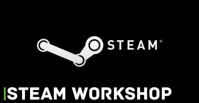 Мастерская Steam получила значительное обновление