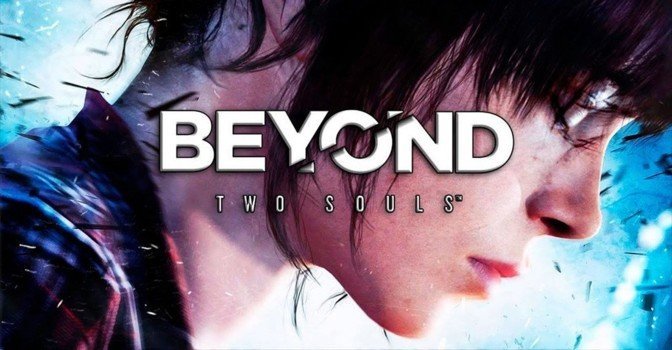     Beyond Two Souls