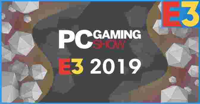 Началась трансляция с конференции PC Gaming Show на E3 2019