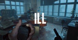 Появился геймплей хоррора ILL на Unreal Engine 5