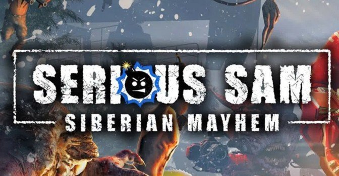 Обзор Serious Sam: Siberian Mayhem — не идеально, но терпимо