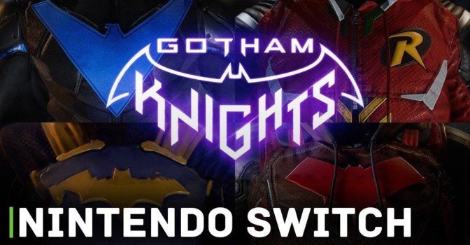 Слух: Gotham Knights выйдет на Nintendo Switch