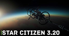 Опубликовали новое видео Star Citizen 3.20